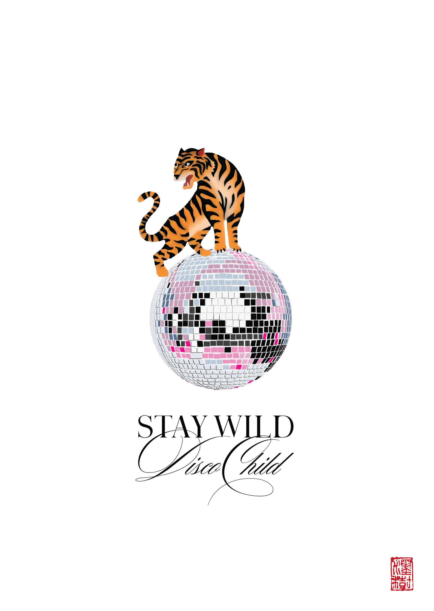 Stay Wild Disco Child