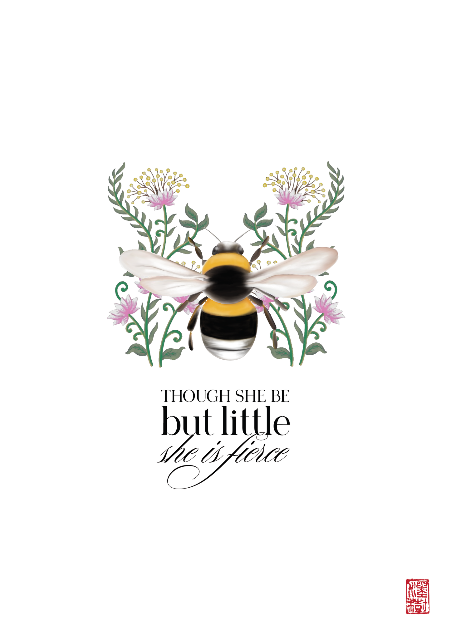 Though she be but little